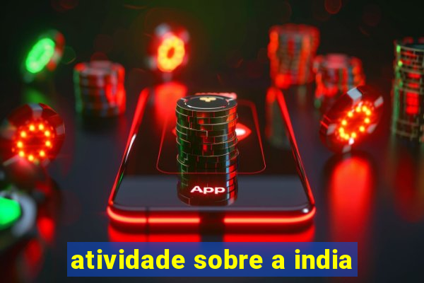 atividade sobre a india